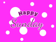 Happy Sunday GIF, number 11