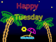 Happy Tuesday GIF, number 30: Tropical neon birthday gif with palm trees, and pina colada, and neon text to personalize.
