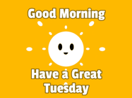 Happy Tuesday GIF, number 74