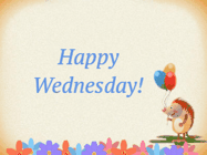 Happy Wednesday GIF, number 8: Animated happy birthday animated gif with balloons appear and rising up as a cartoon hedgehog looks on. Customize name.
