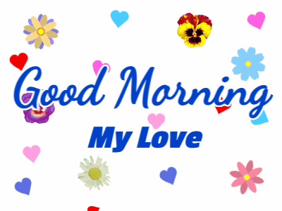Good Morning My Love Gifs 7