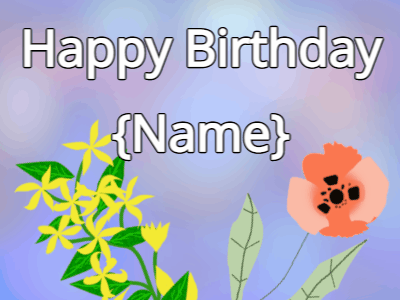 Happy Birthday GIF, birthday-10051 @ Editable GIFs, Happy Birthday Flower GIF yellow & poppy on a blue