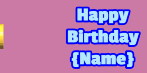Happy Birthday GIF:pink birthday cake on blue with yellow & rouge text