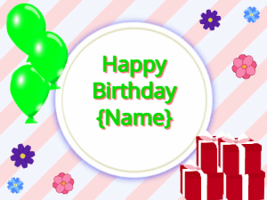 Happy Birthday GIF:green Balloons, red gift boxes, green text