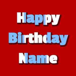 Happy Birthday GIF:mix fireworks on red, block font, red effect