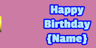Happy Birthday GIF, birthday-10876 @ Editable GIFs, candy birthday cake on pink with baby blue & blue text