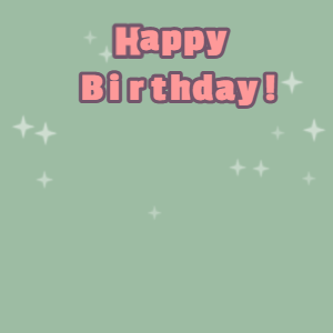 Happy Birthday GIF:Cream cake GIF summer green, salt box & mona lisa text