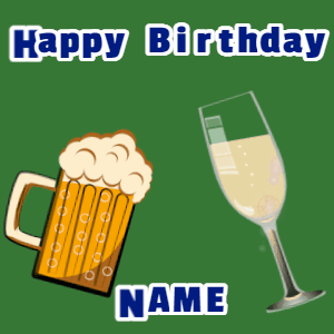 Happy Birthday GIF, birthday-13271 @ Editable GIFs, Birthday gif, mug & champagne, flares fireworks, block text on green