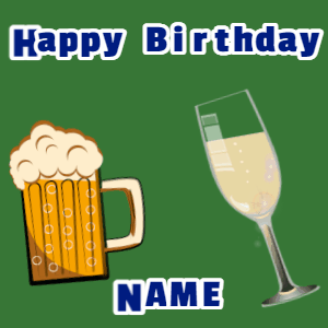 Happy Birthday GIF:Birthday gif, mug & champagne, flares fireworks, block text on green