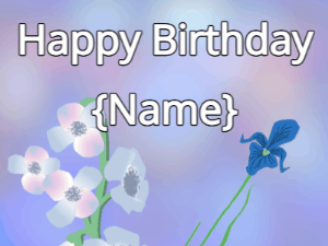 Happy Birthday GIF:Happy Birthday Flower GIF blue & iris on a blue