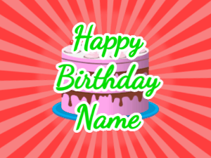 Happy Birthday GIF:red sunburst,pink cake, green text