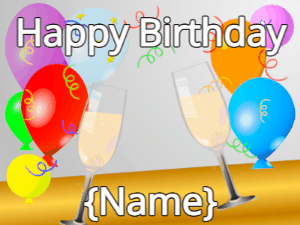 Happy Birthday GIF:Birthday cheers with champagne & champagne & confetti on balloon