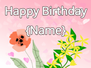 Happy Birthday GIF:Happy Birthday Flower GIF poppy & yellow on a pink