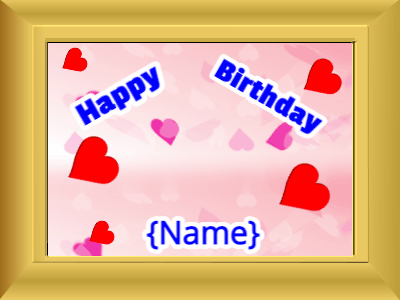 Happy Birthday, birthday-16704 @ Editable GIFs,Birthday picture: pink hearts blue cursive