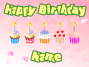 Happy Birthday GIF:Cupcakes for Birthday,pink hearts background,beige & green text