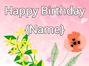 Happy Birthday GIF:Happy Birthday Flower GIF yellow & poppy on a pink