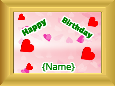Happy Birthday, birthday-17304 @ Editable GIFs,Birthday picture: pink hearts green block