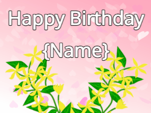 Happy Birthday GIF:Happy Birthday Flower GIF yellow & yellow on a pink