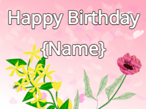Happy Birthday GIF:Happy Birthday Flower GIF yellow & red on a pink