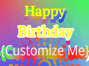 Happy Birthday GIF:Birthday Card Disco Colors