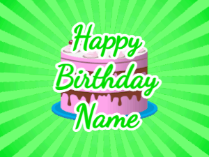 Happy Birthday GIF:green sunburst,pink cake, green text