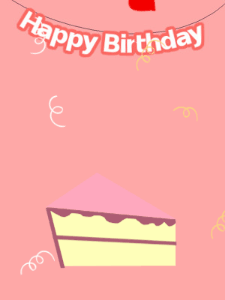 Happy Birthday GIF:Pink birthday GIF with a slice of cake and hearts