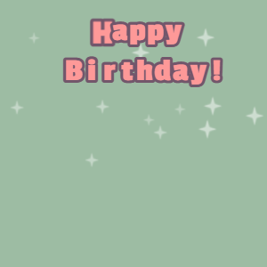 Happy Birthday GIF:Fruity cake GIF summer green, salt box & mona lisa text