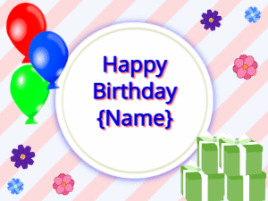 Happy Birthday GIF:mix colors Balloons, green gift boxes, blue text