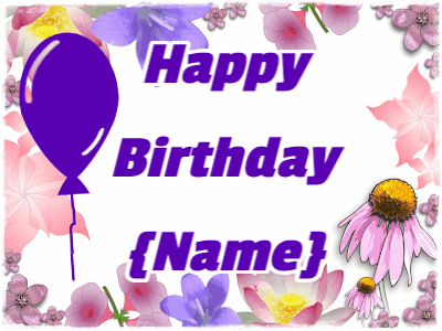 Happy Birthday GIF, birthday-230 @ Editable GIFs,Birthday balloon and streaking flowers