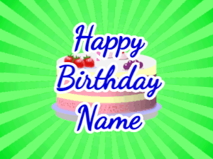 Happy Birthday GIF:green sunburst,fruity cake, blue text