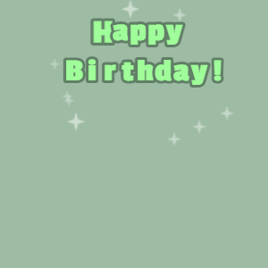 Happy Birthday GIF:Fruity cake GIF summer green, glade green & mint green text