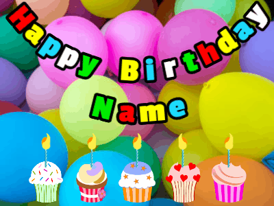 Happy birthday animated gif with 5 cupcakes with candles, balloons, and banner text and name you can customize.