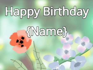 Happy Birthday GIF:Happy Birthday Flower GIF poppy & blue on a green