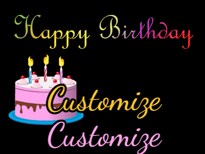 Animated birthday gif on a black background with gold confetti, a pink birthday cake, and 2 lines of text to customize.