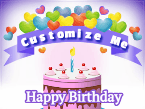 Hearts and stars animated birthday gif with a birthday and birthday banner text you can customize with name.