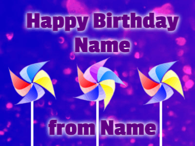 Animated birthday gif with name of 3 rotating pin wheels on a purple background with 3 lines of text to customize.