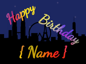 Happy Birthday GIF:City fireworks of sparks. Fonts block & cursive, & a rainbow texture