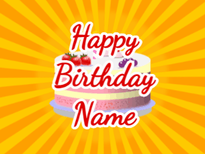 Happy Birthday GIF:yellow sunburst,fruity cake, red text