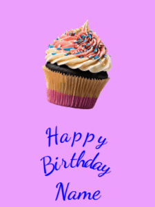 Animated cupcake gif for birthday celebrations with fireworks and three lines of arc text reading happy birthday name