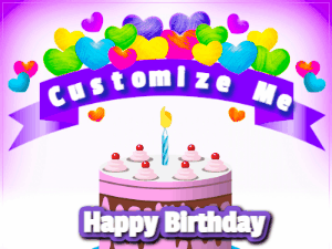 Happy birthday love gif with animated hearts, a birthday cake and candle, and a birthday banner you can customize