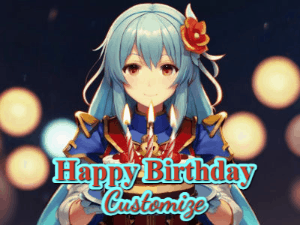 Anime girl holding a birthday cake and an animated sword falls into it. Text reads Happy Birthday Customize