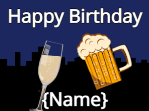 Happy Birthday GIF:Birthday cheers with champagne & beer & hearts on night