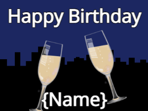 Happy Birthday GIF:Birthday cheers with champagne & champagne & stars on night