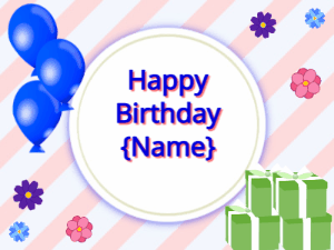 Happy Birthday GIF:blue Balloons, green gift boxes, blue text