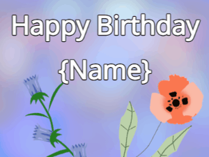 Happy Birthday GIF:Happy Birthday Flower GIF tulips & poppy on a blue