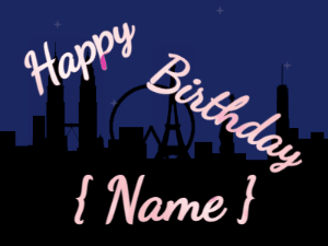 Happy Birthday GIF:City fireworks of hearts. Fonts cursive & block, & a pink texture