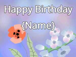 Happy Birthday GIF:Happy Birthday Flower GIF poppy & blue on a blue