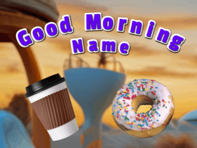 Animated Good Morning GIF with a coffee and donut reading Good Morning Customize