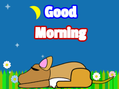 Good Morning GIF, good-morning-26 @ Editable GIFs, Good Morning Puppy Waking Up