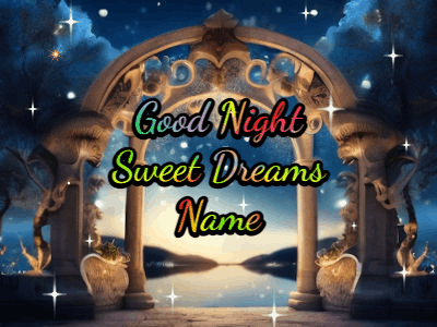 Good Night GIF, good-night-23 @ Editable GIFs,Sweet Dreams Magical Archway